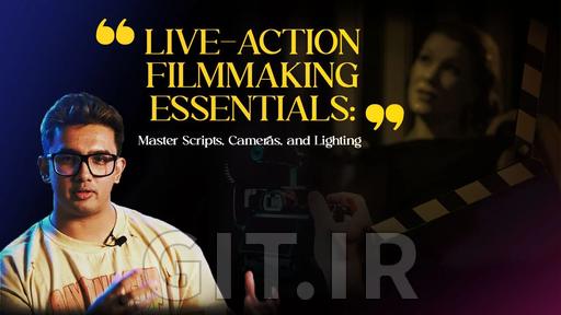 Filmmaking Essentials: Master Scripts, Cameras, Lighting & Directing