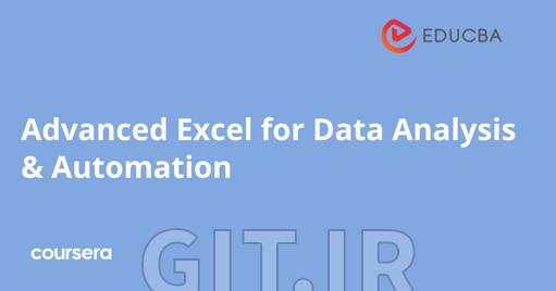 Advanced Excel for Data Analysis & Automation