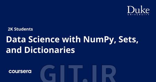 Data Science with NumPy, Sets, and Dictionaries