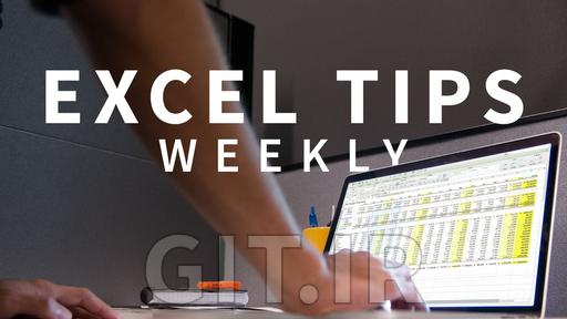 Excel Tips Weekly