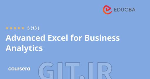 Advanced Excel for Business Analytics