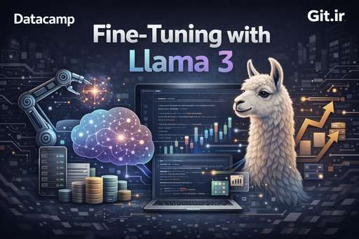 Fine-Tuning with Llama 3