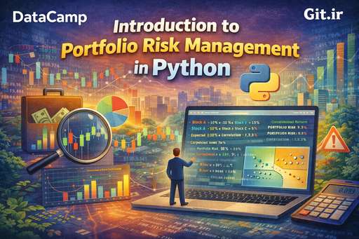 Introduction to Portfolio Risk Management in Python