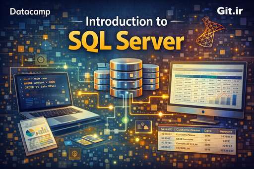 Introduction to SQL Server