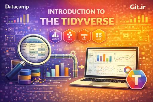 Introduction to the Tidyverse
