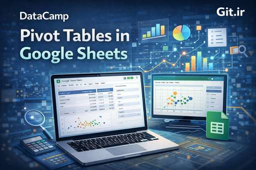 Pivot Tables in Google Sheets