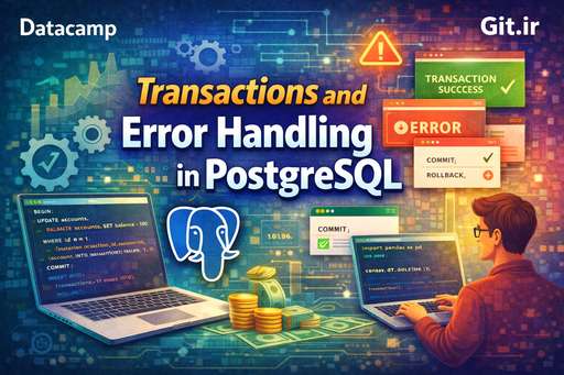 Transactions and Error Handling in PostgreSQL