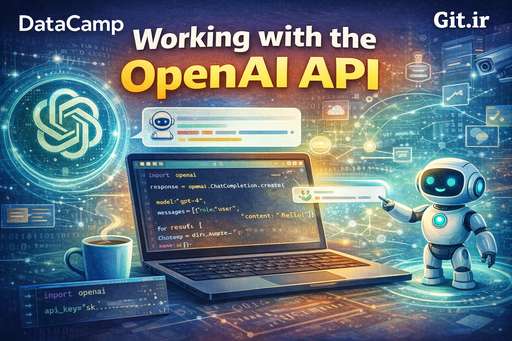 Working with the OpenAI API