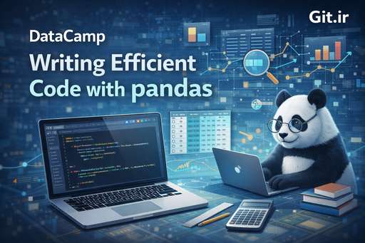 Writing Efficient Code with pandas