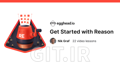 Get Started with Reason