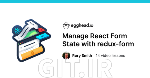 Manage React Form State with redux-form
