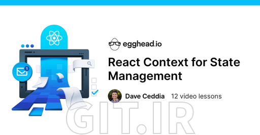 React Context for State Management