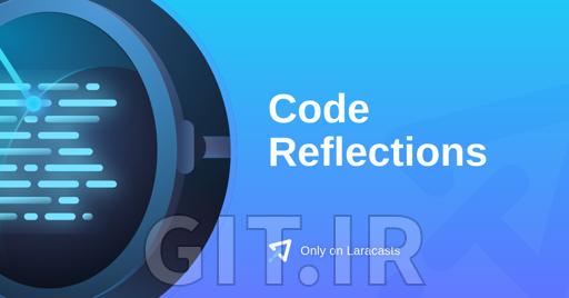 Laracasts Code Reflections