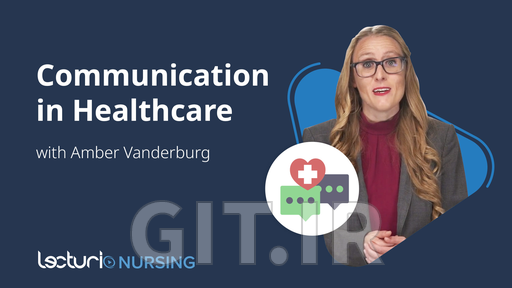 Communication in Healthcare (Nursing)
