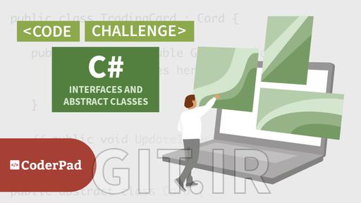 C# Practice: Interfaces and Abstract Classes