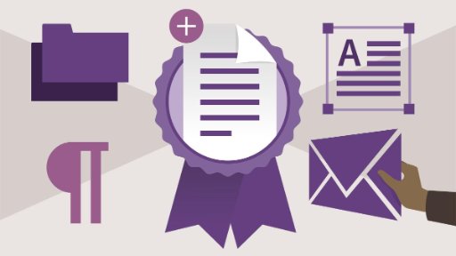 Cert Prep: Word Associate - Microsoft Office Specialist for Office 2019 and Office 365