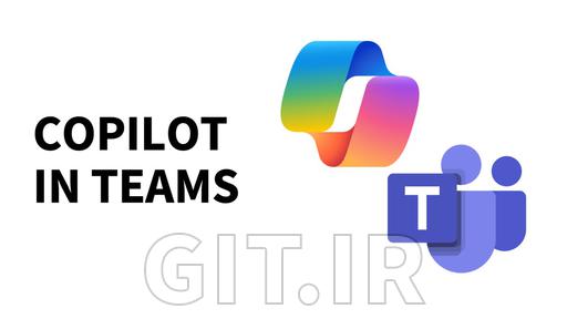 Copilot in Teams: AI-Powered Collaboration