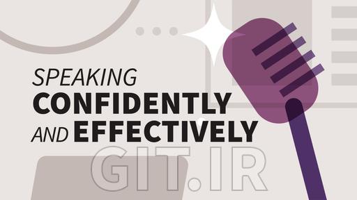 Speaking Confidently and Effectively
