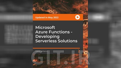 Packt Microsoft Azure Functions - Developing Serverless Solutions