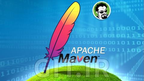 Apache Maven for Java Developers - Beginner to Guru