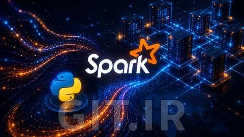 PySpark for Data Engineering: Apache Spark Hands-On