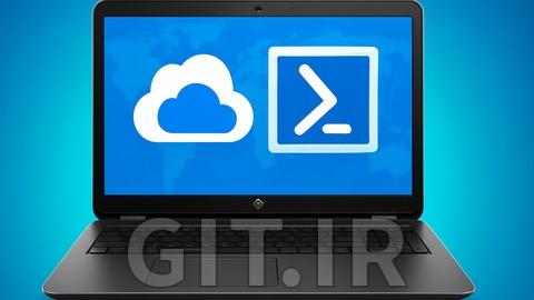 The Complete Azure PowerShell Bootcamp Course