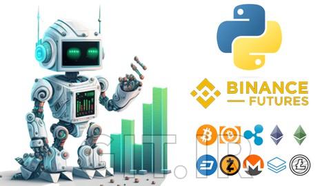 Binance Futures Trading with Python | Build a Market Maker