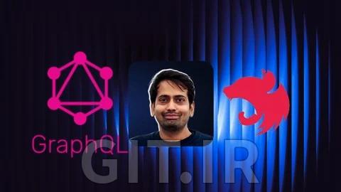 Building GraphQL APIs with Nodejs & Nestjs 2026