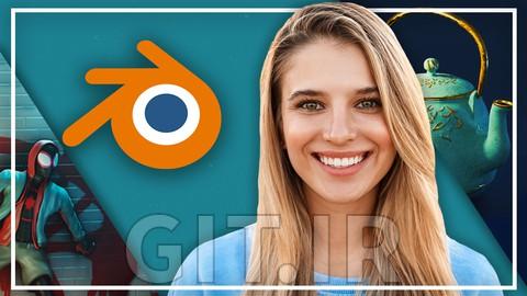 Complete Blender Megacourse: Beginner to Expert