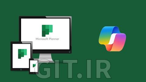 Microsoft Planner : Be Expert in Microsoft Planner & CoPilot