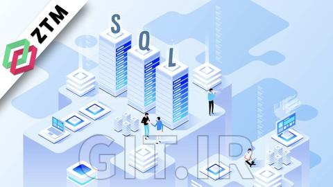 Complete SQL and Databases Bootcamp - From Zero to Hero (2022)