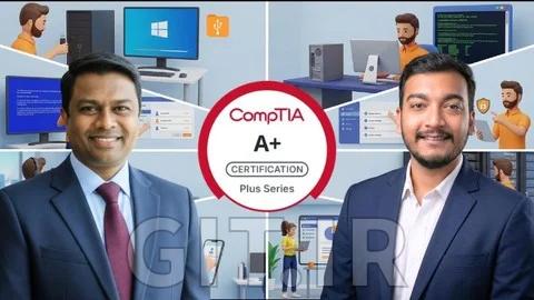 CompTIA A+ Core 2 (220-1202) Certification Prep Course 2026