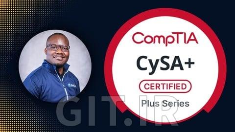 CompTIA CySA+ (CS0-003) Mastery Course w/ Labs & Exams (QAs)