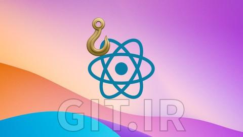 Custom React Hooks Crash Course: Learn Hooks Through 6 Apps