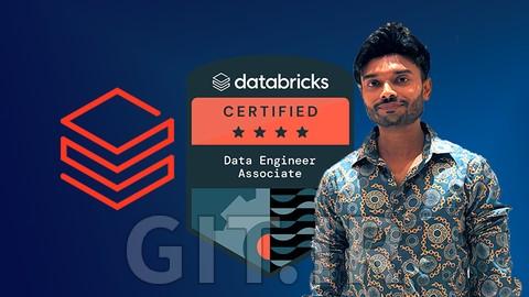 Databricks Certified Data Engineer Associate Ultimate Course