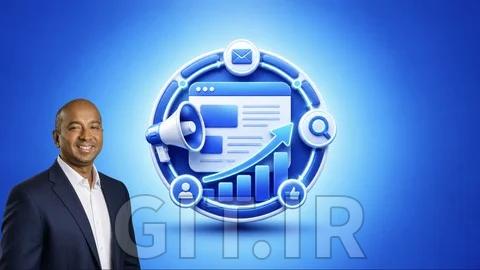 Digital Marketing: Build a Full-Stack Growth System