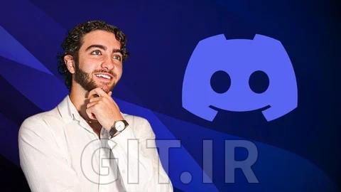 Discord Mastery: Discord Bots, Discord Servers & Discord
