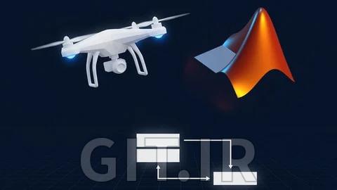 Drone Modeling, Simulation & Control using Matlab/Simulink