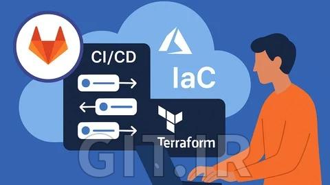 GitLab CI/CD for DevOps Beginners : Azure IaC With Terraform