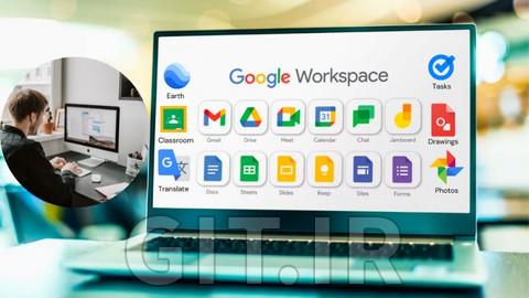 Google Workspace Applications: A Complete Guide