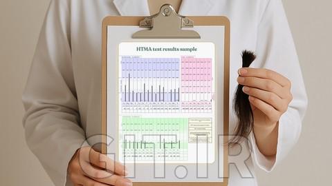 Hair Tissue Mineral Analysis (HTMA) Certificate Course
