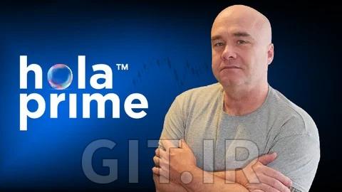 Hola Prime Master Class: Become an Hola Prime Trader