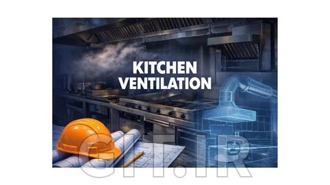 HVAC Kitchen Ventilation Design Masterclass & Real Projects
