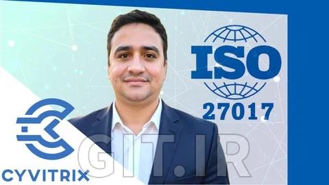 ISO 27017 - Information Security Controls for Cloud Services