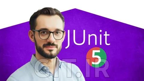 Practical Java Unit Testing with JUnit 5