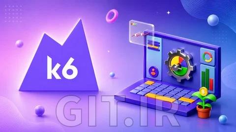 k6 Performance Testing Masterclass: From Basics to Advanced