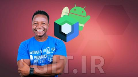 Android Jetpack Compose: The Comprehensive Bootcamp