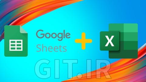 Learn Google Sheets and Microsoft Excel at Once from Basic