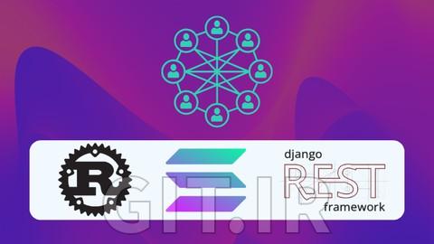 Local development with Solana, Rust, Python and Django REST