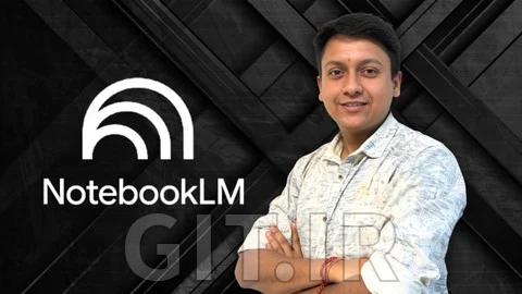 Master Generative AI with Google NotebookLM
